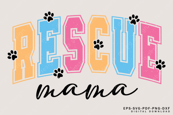 Rescue Mama Svg: More Than Just a Dog Mama Design